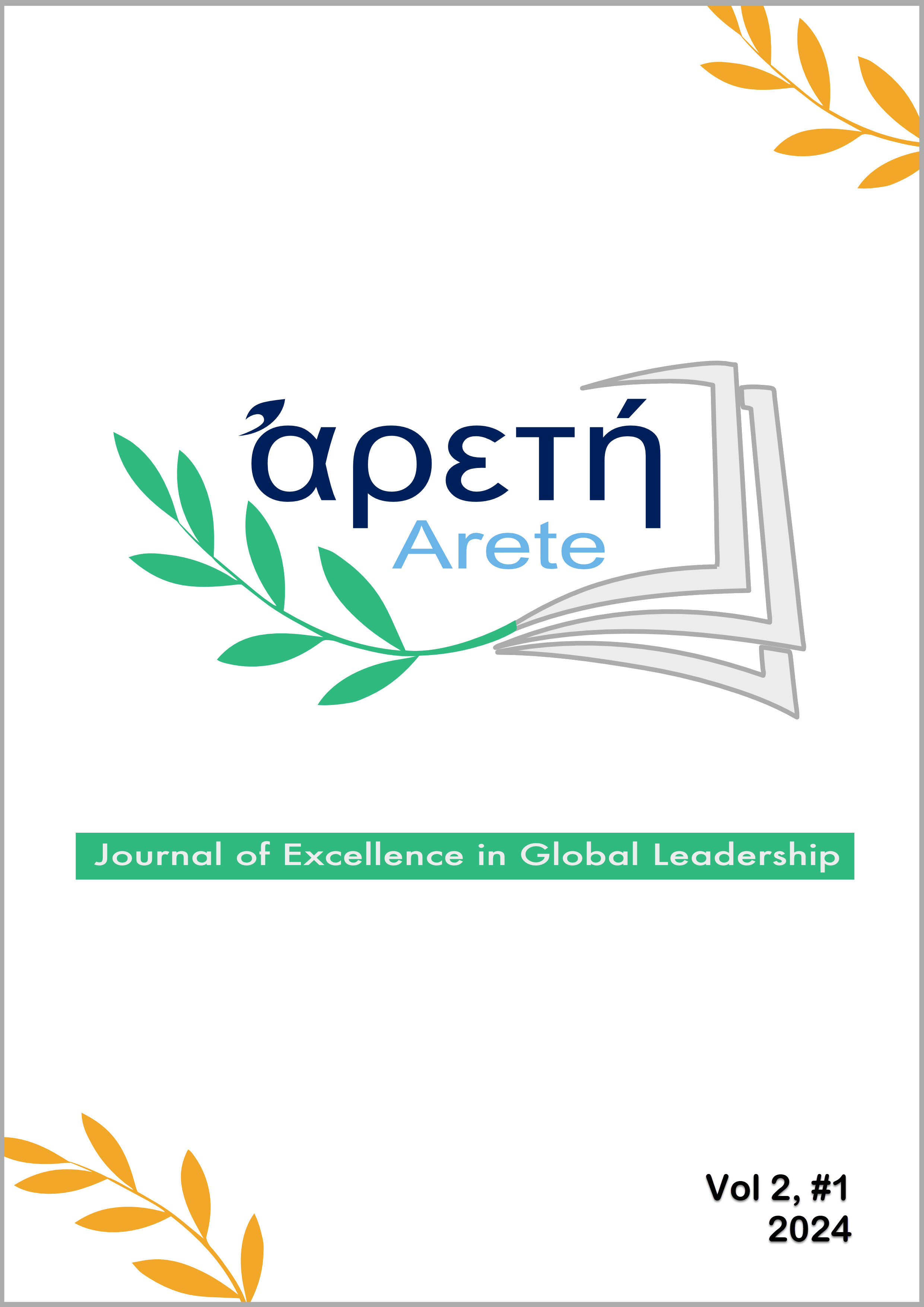 					View Vol. 2 No. 1 (2024): Αρετή (Arete) Journal of Excellence in Global Leadership
				