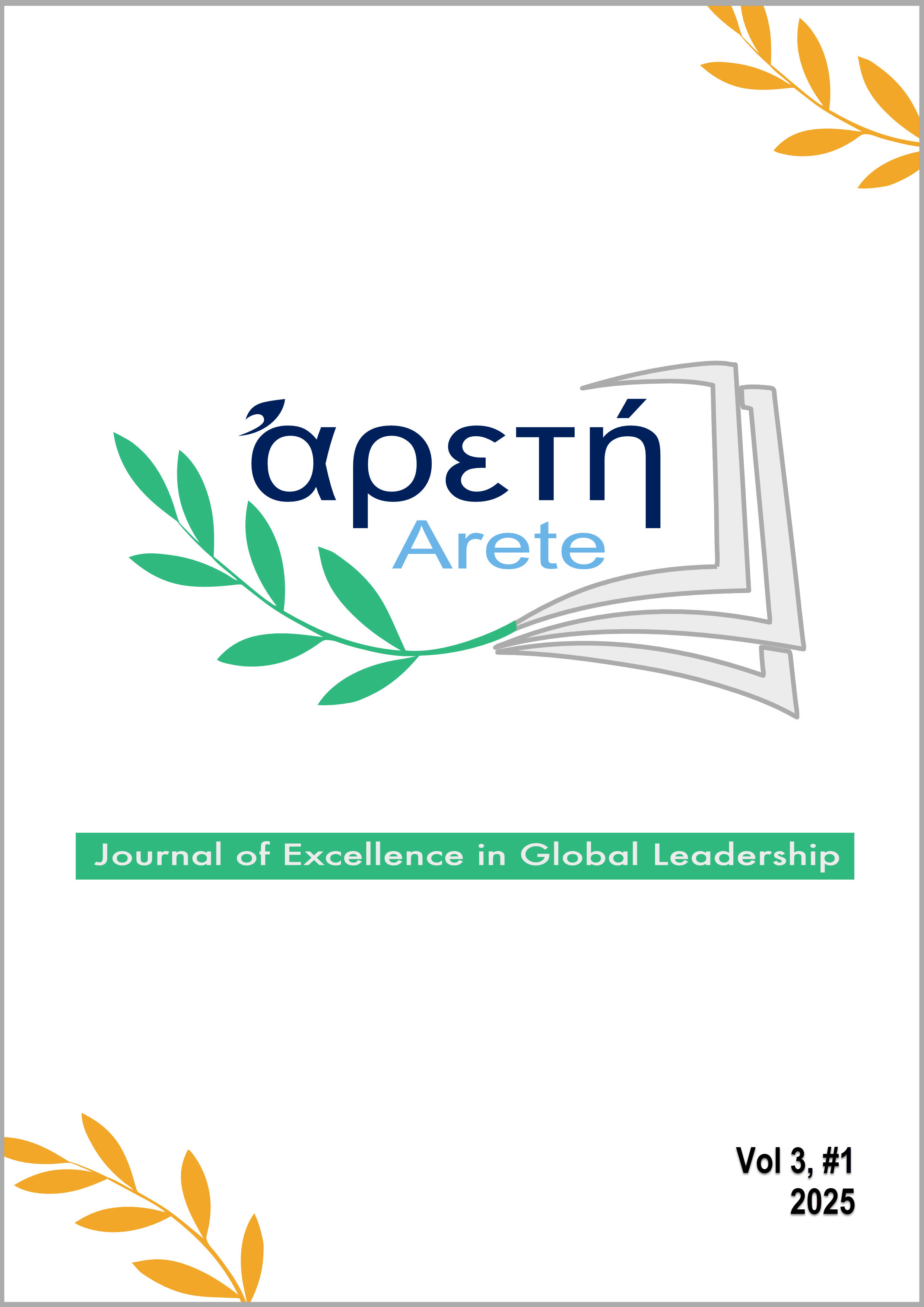 					View Vol. 3 No. 1 (2025): Αρετή (Arete): Journal of Excellence in Global Leadership 
				